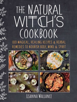 cover image of The Natural Witch's Cookbook